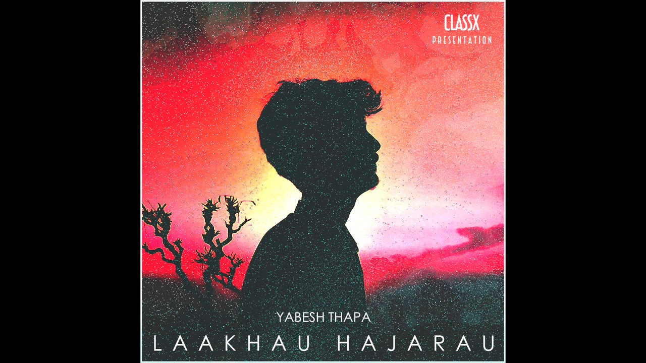 lakhau hajarau lyrics and chords
